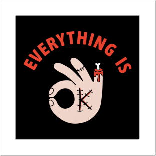 Everything is ok Posters and Art